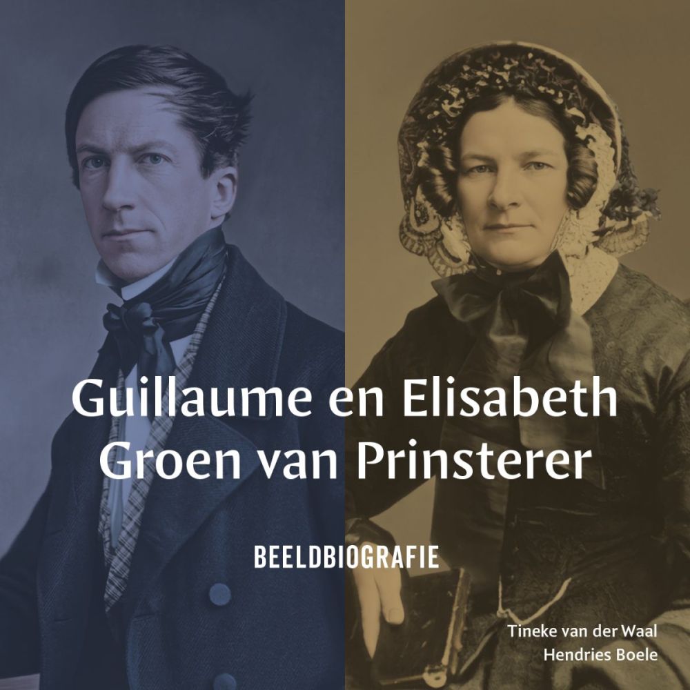 Guillaume en Elisabeth Groen van Prinsterer